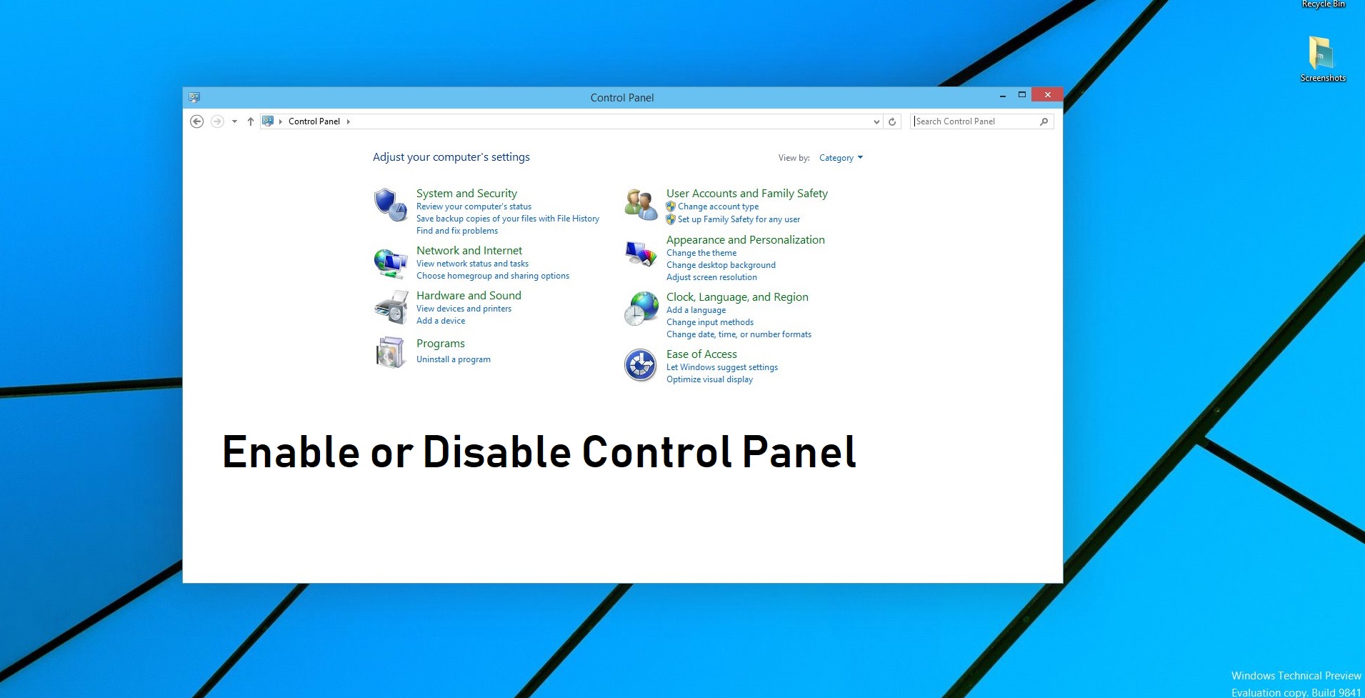 How to Enable or Disable Control Panel and windows 10 settings?