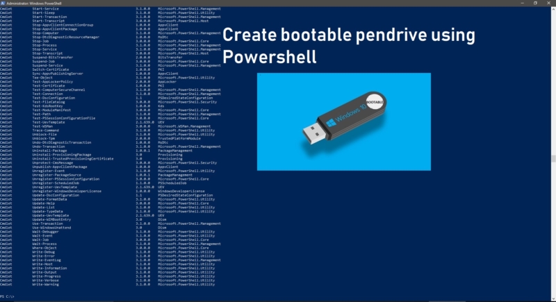 How To Create A Bootable USB Disk Using PowerShell? - Technoresult