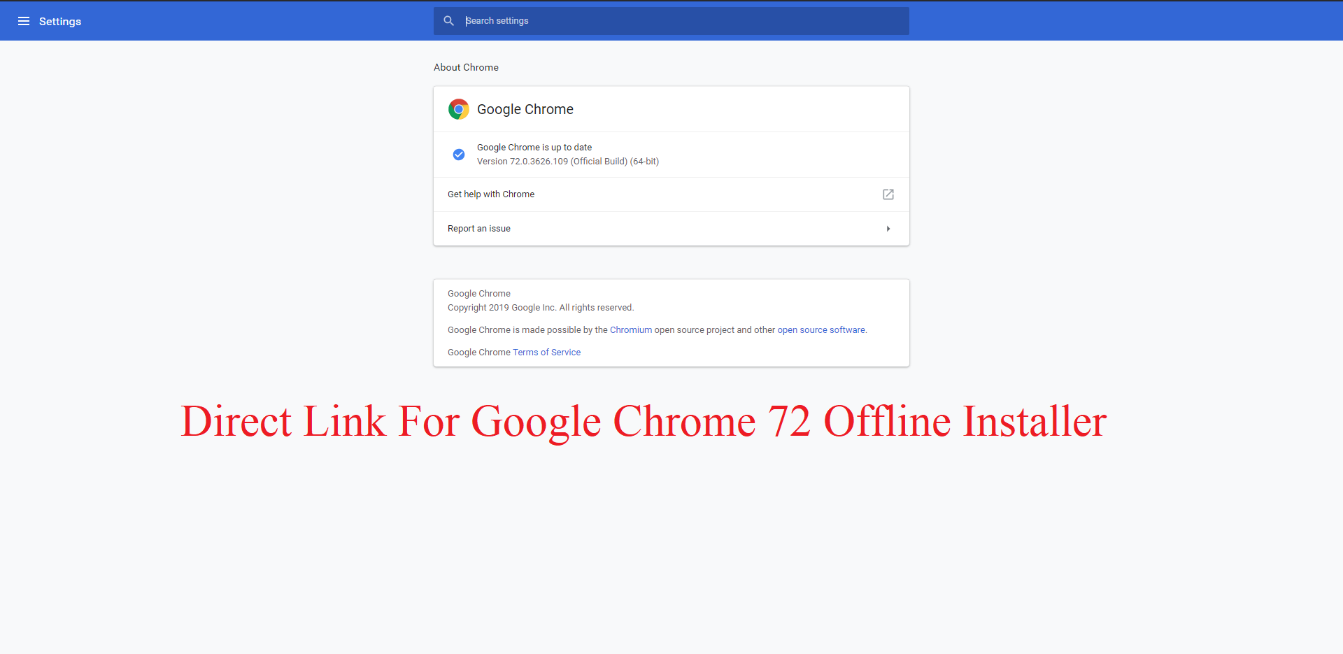 Direct Link For Google Chrome 72 Offline Installer