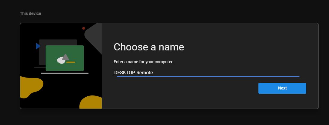 choose name to Remotely Access your Computer