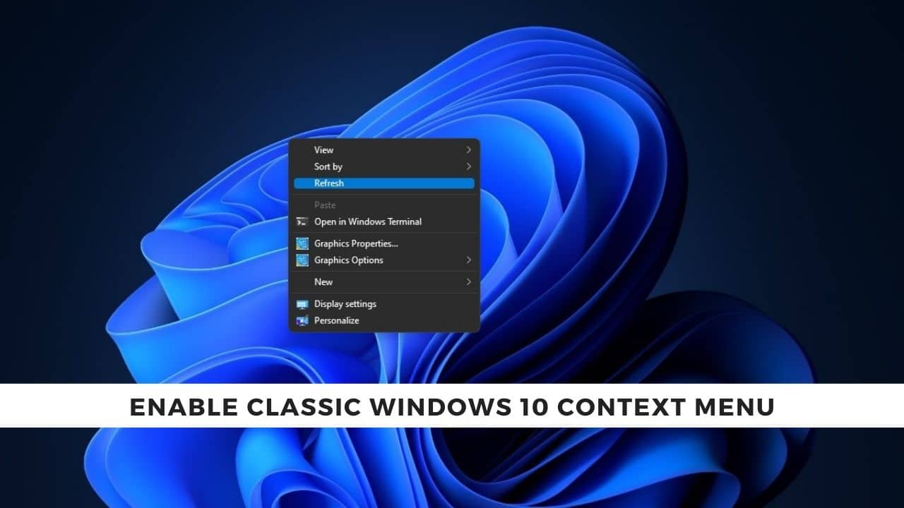 enable classic windows 10 context menu