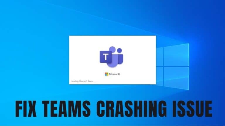 Fix Microsoft Teams Crashing in Windows 11