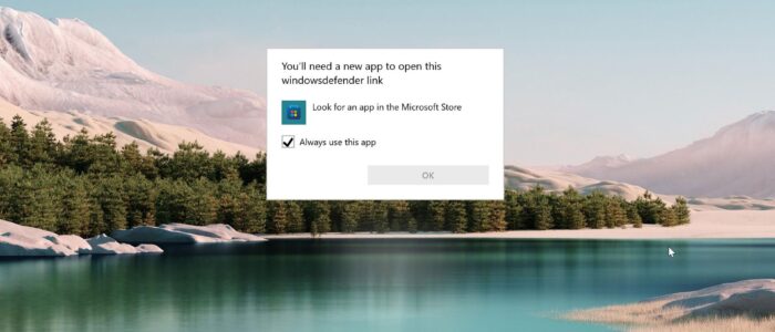 Fix You’ll need new app to Open Windows Defender error FM