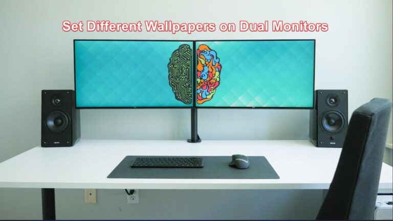 Set Different Wallpapers on Dual Monitors in Windows 11