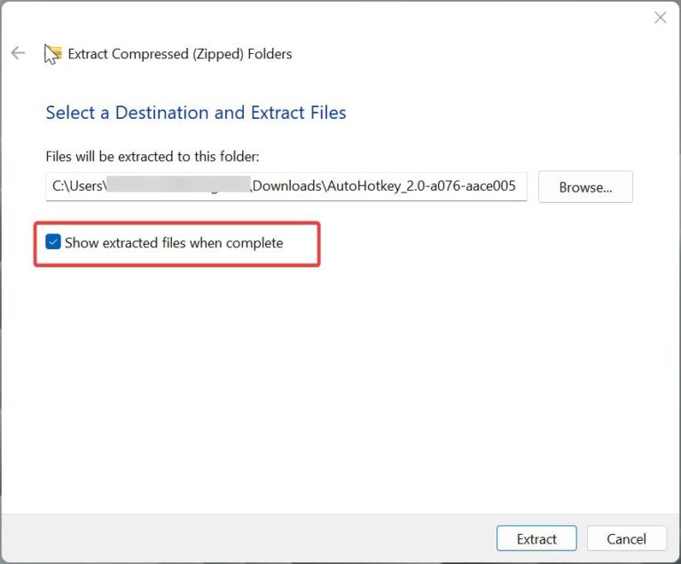 How to Disable Show Extracted Files when Complete option in Windows 11 ...