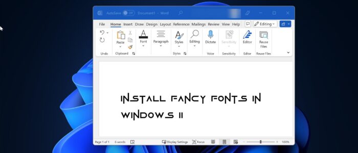 Install fancy fonts in Windows 11