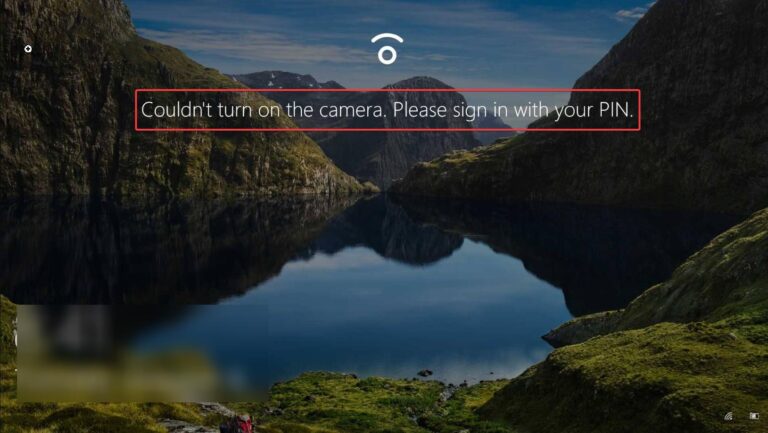 Fix Couldn't turn on the camera. Please sign in with your PIN ...