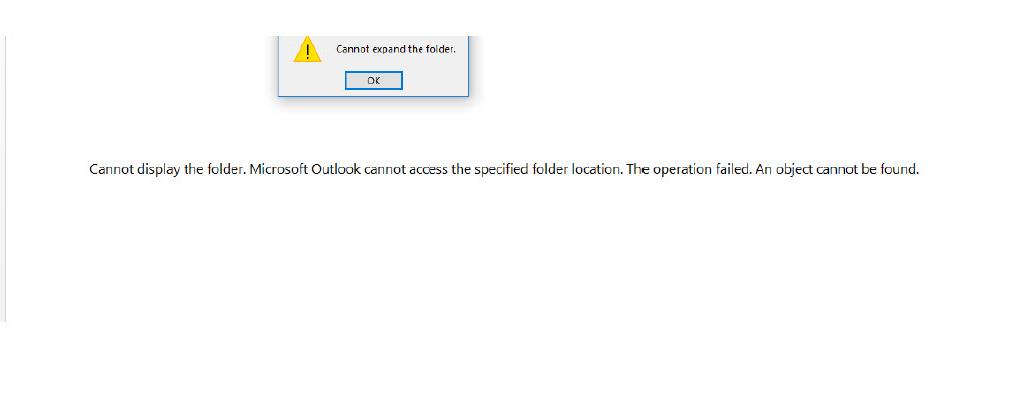 Microsoft outlook cannot access the specified folder location